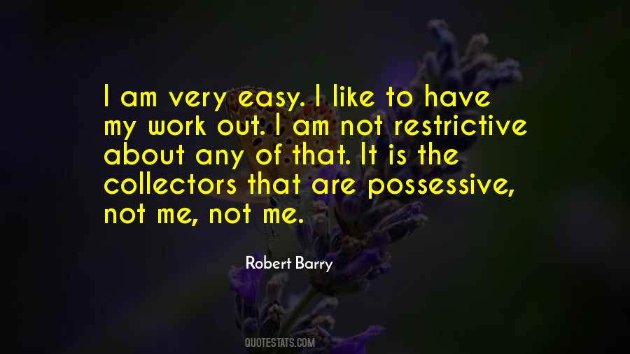 Work Is Not Easy Quotes #1860547