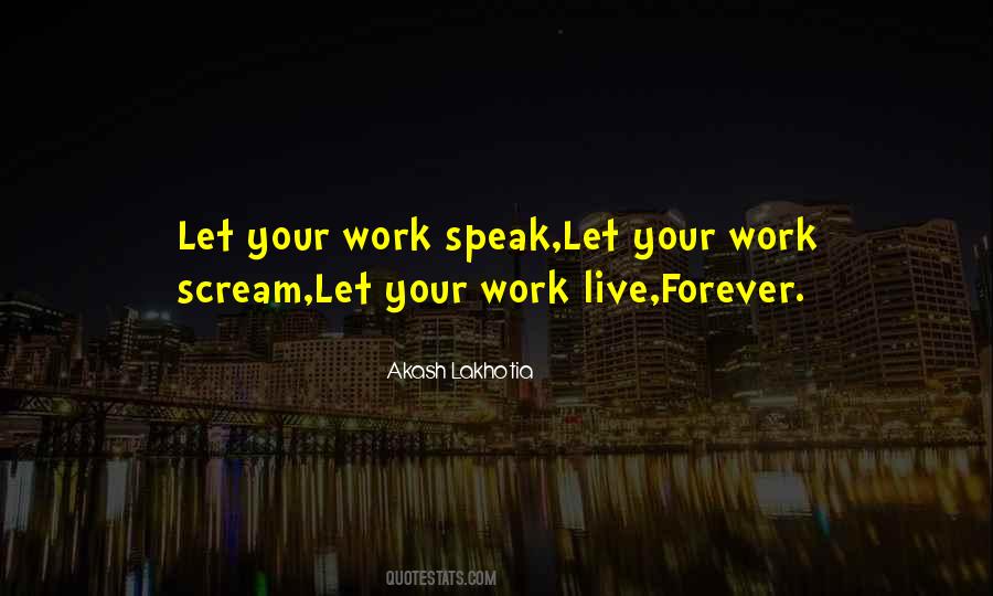 Work Life Philosophy Quotes #1204306