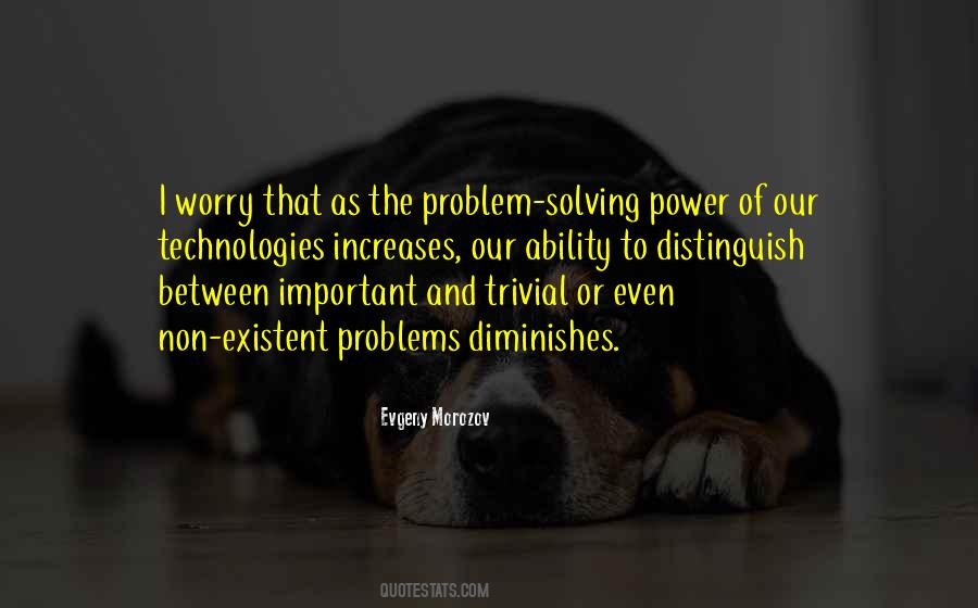 Quotes About Problem Solving #1332999