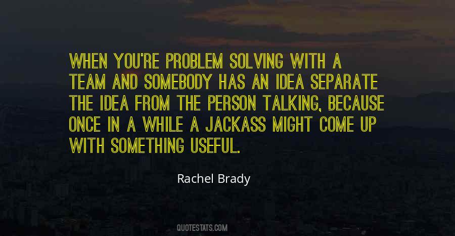Quotes About Problem Solving #1392335