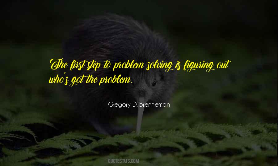 Quotes About Problem Solving #1717339