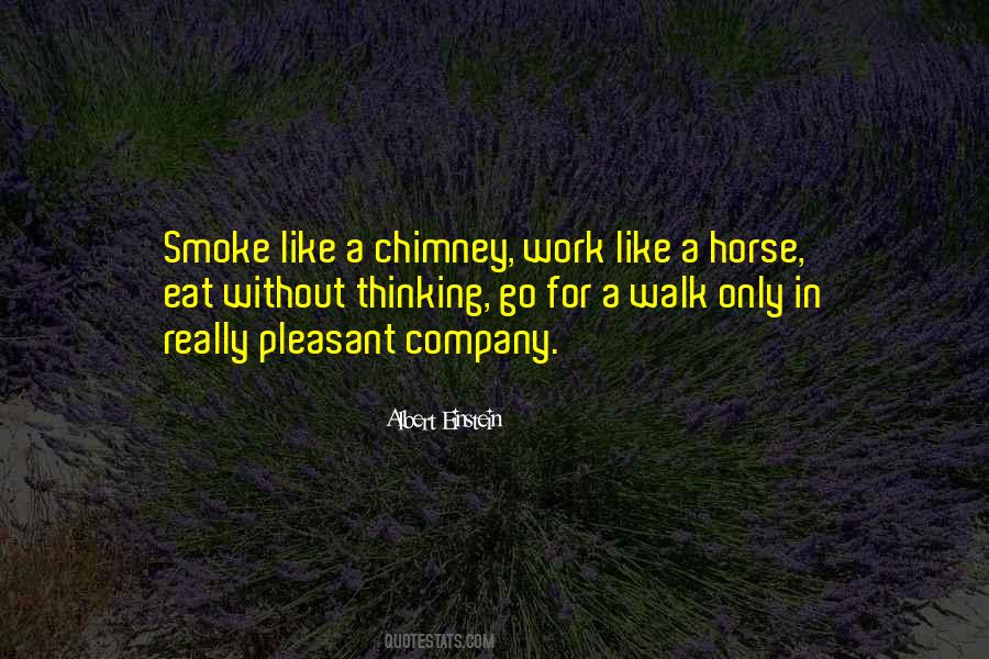 Work Like A Horse Quotes #1442535
