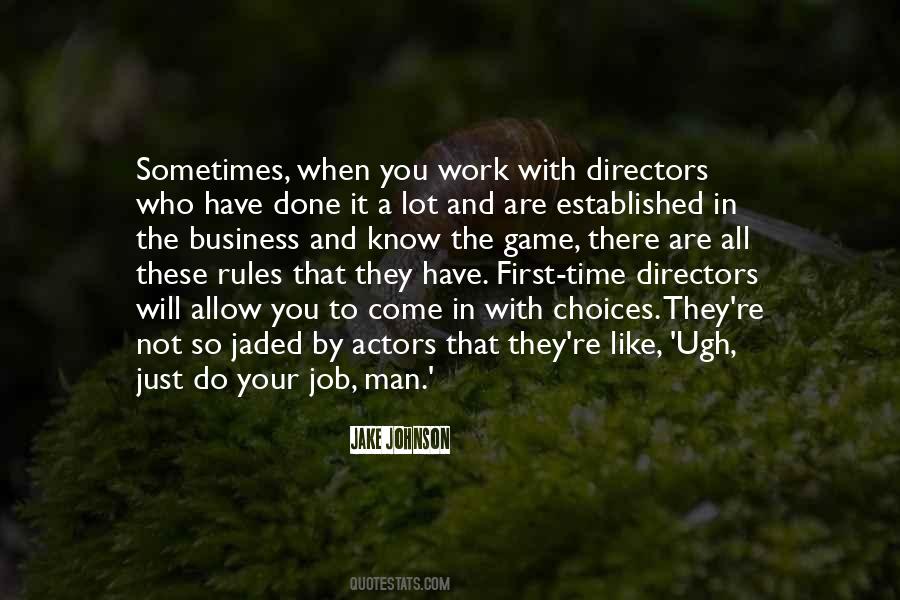 Work Like A Man Quotes #1549872