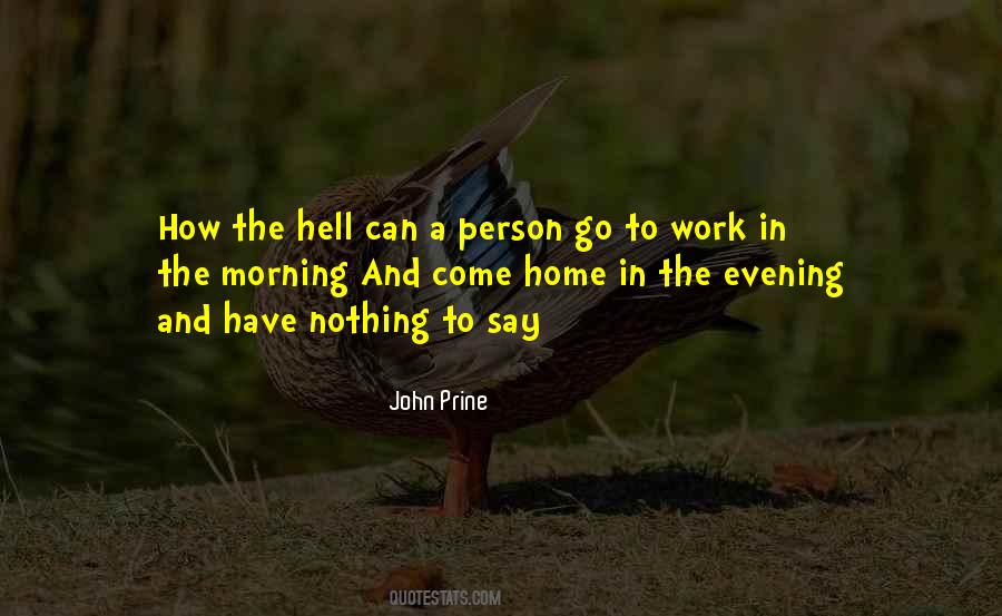 Work Like Hell Quotes #373918