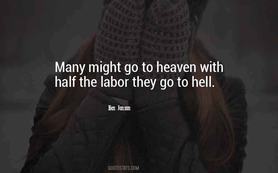 Work Like Hell Quotes #67811