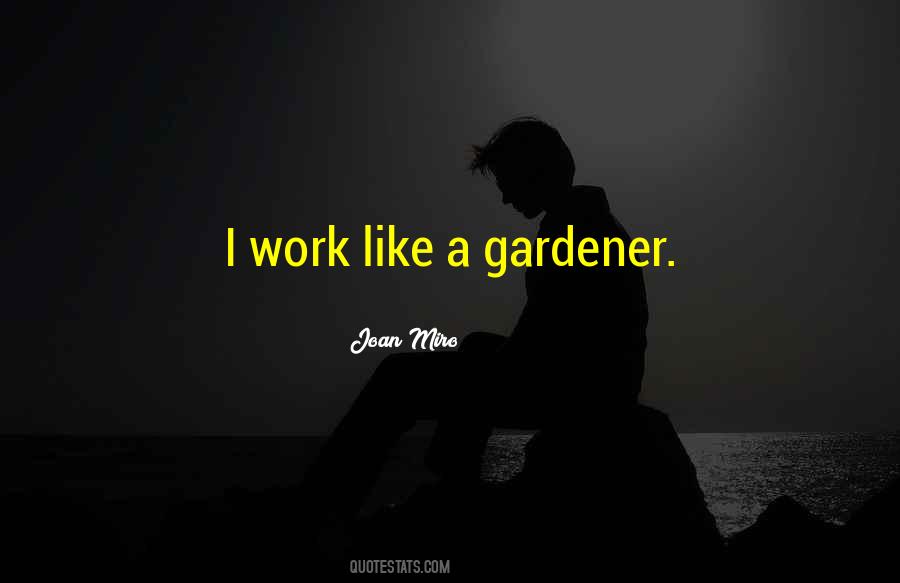 Work Like Quotes #1194301