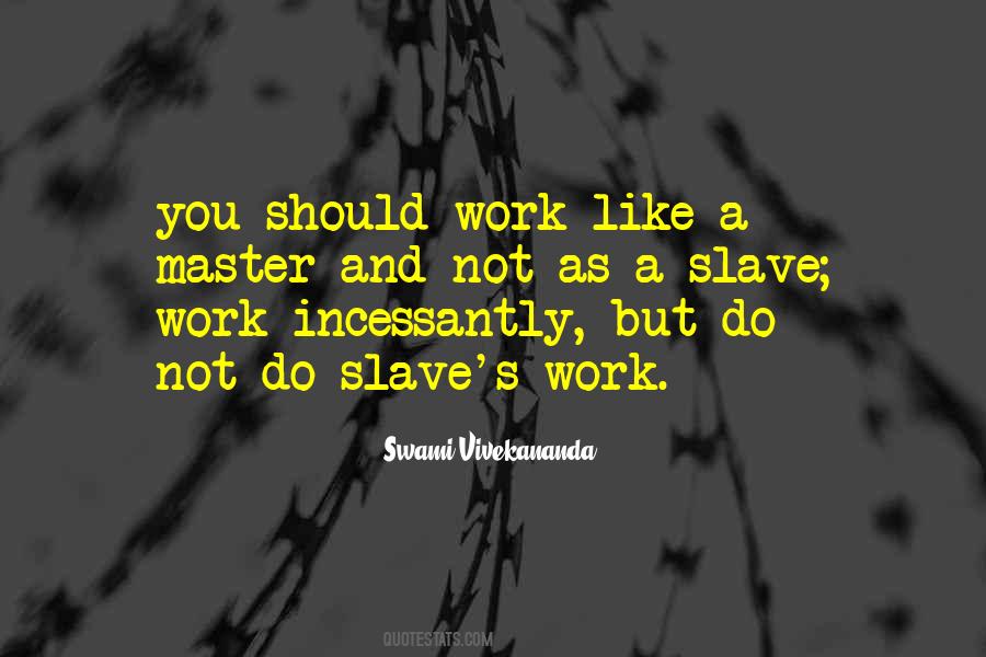 Work Like Quotes #1791375