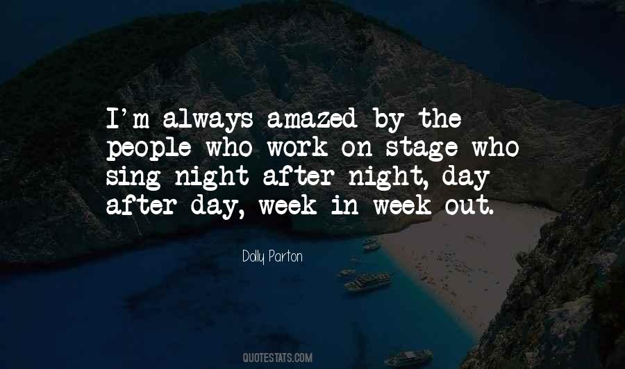 Work Night Out Quotes #1256829