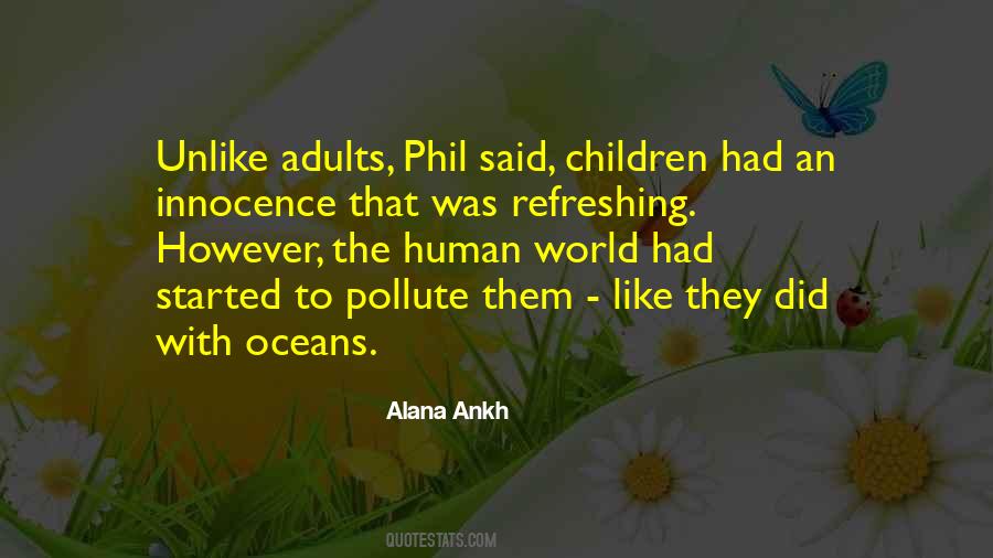 Quotes About Children's Innocence #4383