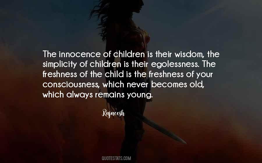 Quotes About Children's Innocence #657436