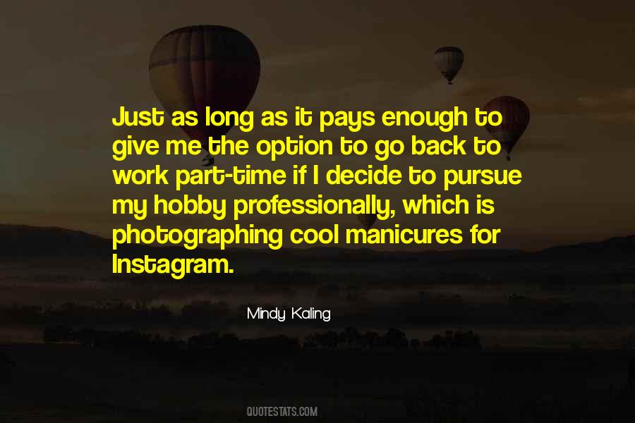 Work Professionally Quotes #1576816