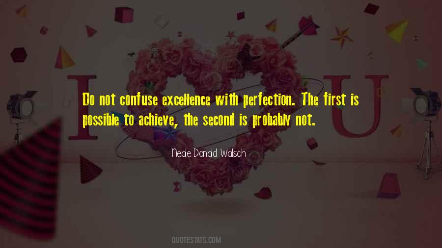 Quotes About Excellence And Perfection #1120232