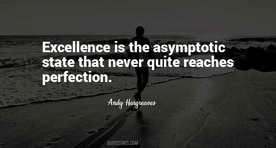Quotes About Excellence And Perfection #1525245
