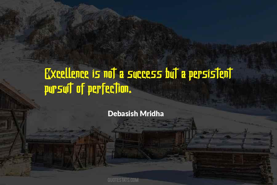 Quotes About Excellence And Perfection #157360