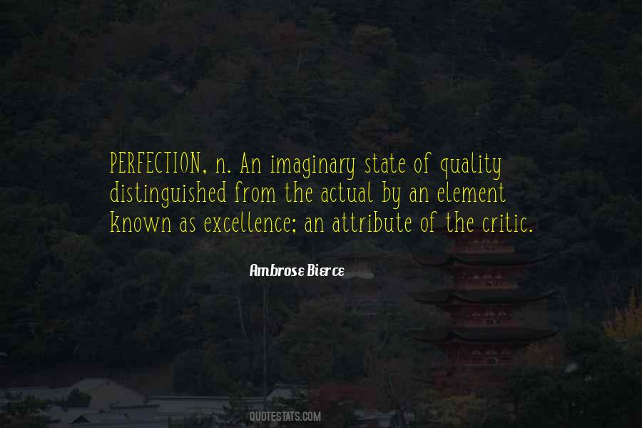 Quotes About Excellence And Perfection #64938