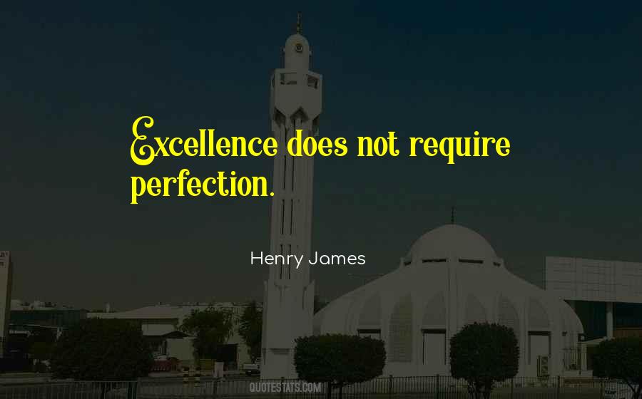 Quotes About Excellence And Perfection #948124