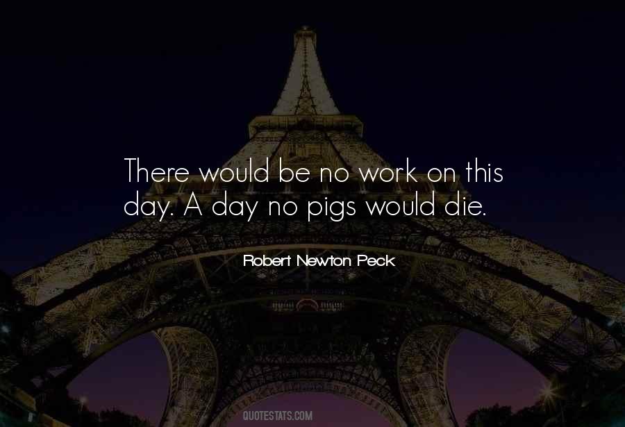 Work Until You Die Quotes #315006