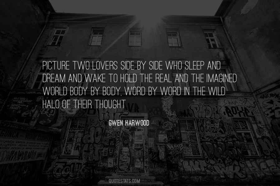 Quotes About The Wild Side #1787983