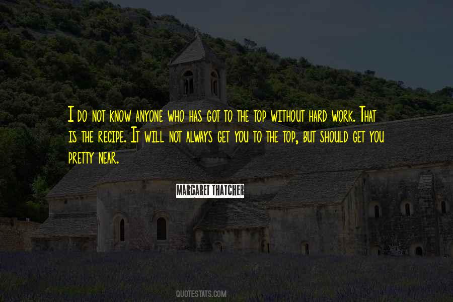 Work Will Always Be There Quotes #23051