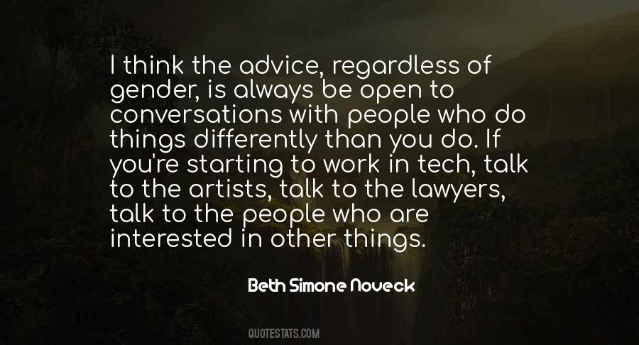 Work Will Always Be There Quotes #25230