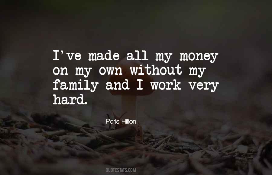Work Without Money Quotes #1583027