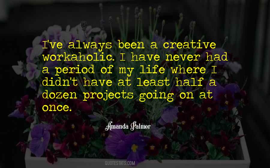 Workaholic Quotes #824479