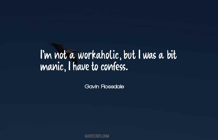 Workaholic Quotes #969836