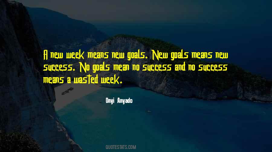Quotes About No Goals #1117684