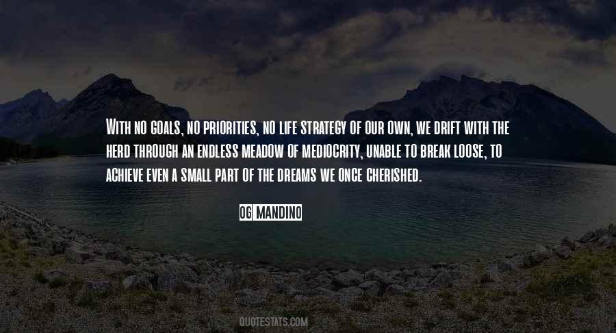 Quotes About No Goals #1412991