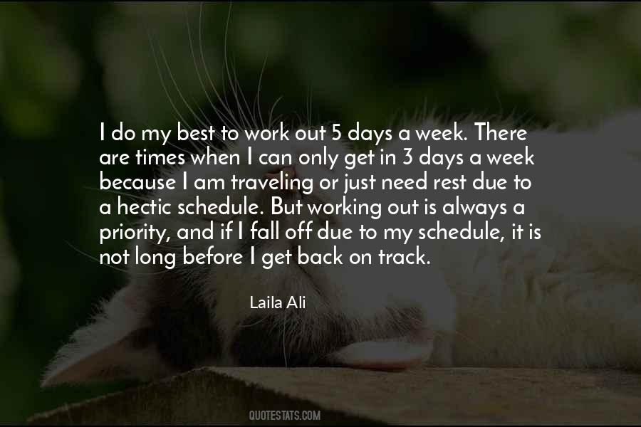 Working 7 Days A Week Quotes #1104005