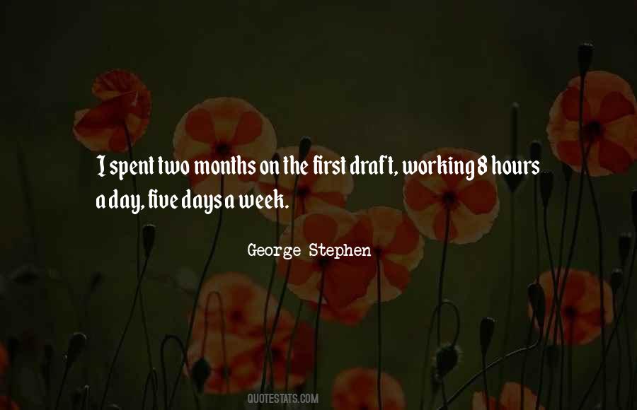 Working 7 Days A Week Quotes #1371955