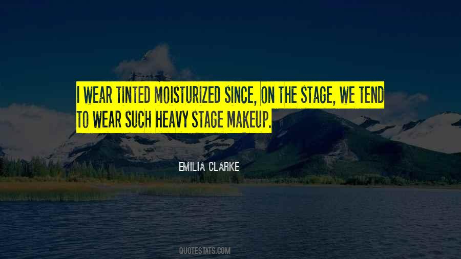 Quotes About Heavy Makeup #1284052