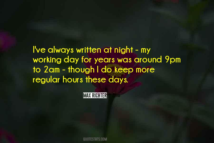 Working Day And Night Quotes #1532142