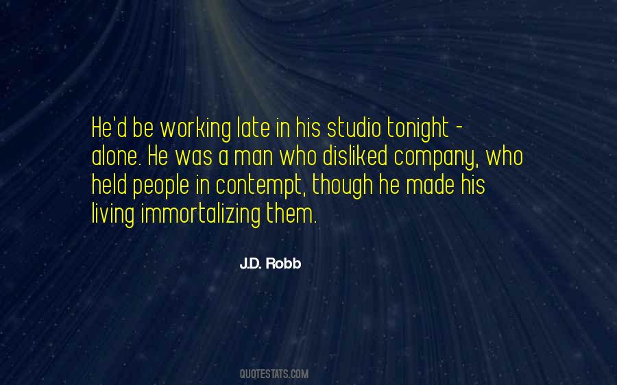 Working Late Quotes #1576947