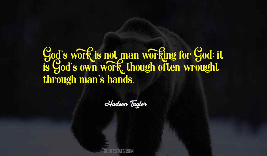 Working Man's Hands Quotes #168929