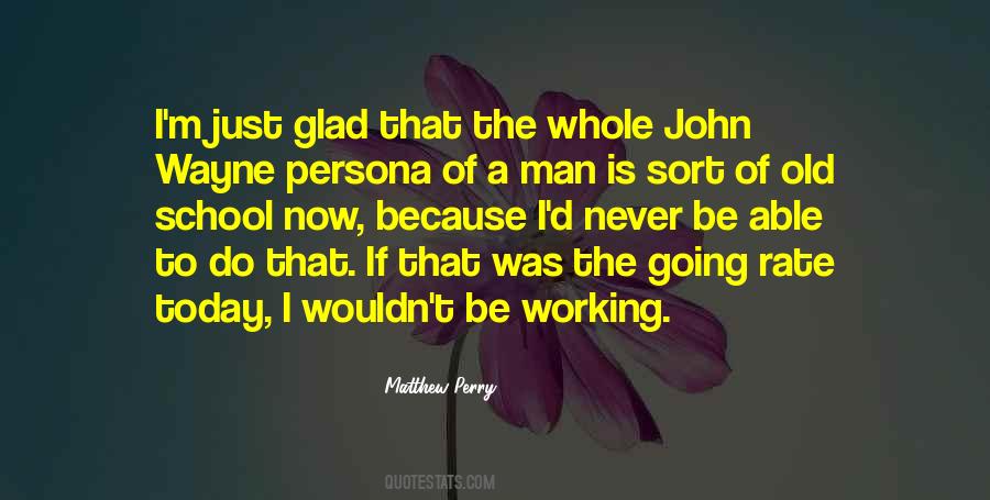 Working Man's Quotes #102312