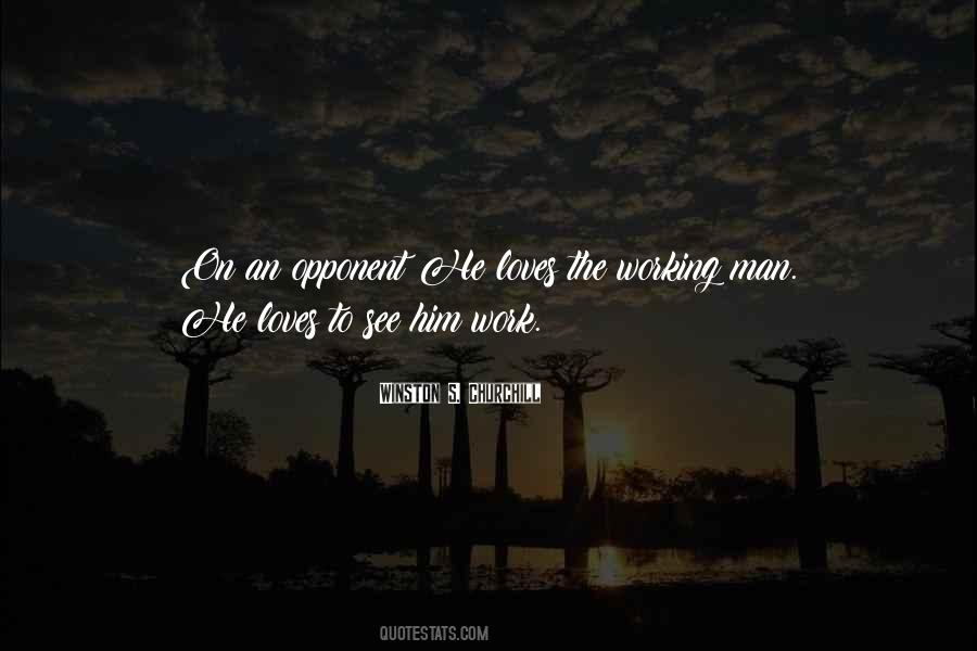 Working Man's Quotes #1542891