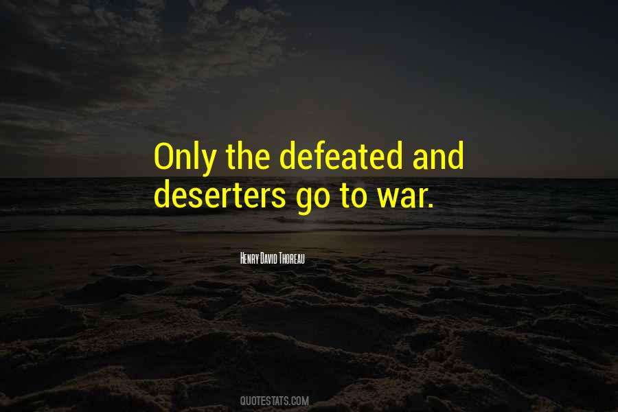 Quotes About Deserters #903122