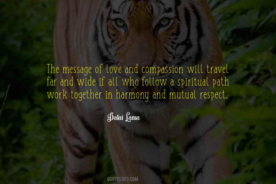 Working Together In Harmony Quotes #1099643