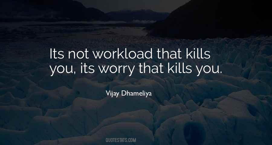 Workload Quotes #1520441