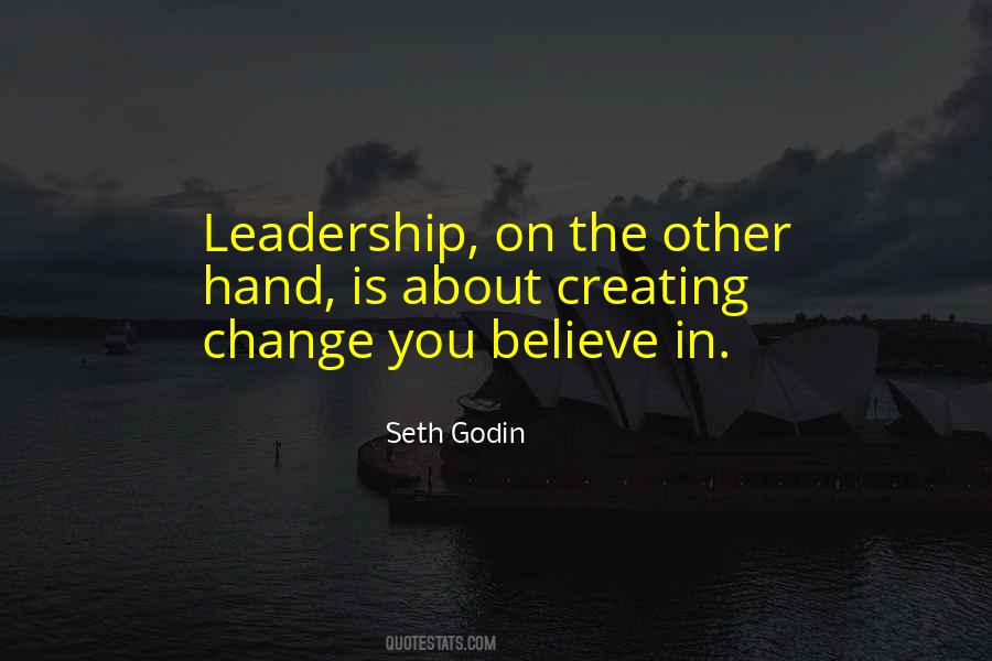 Quotes About Change In Leadership #1067843