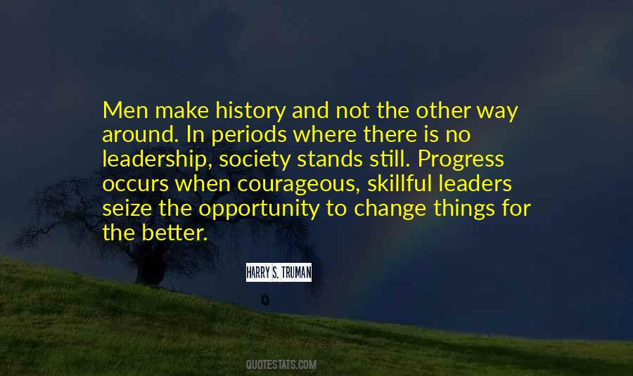Quotes About Change In Leadership #1724403