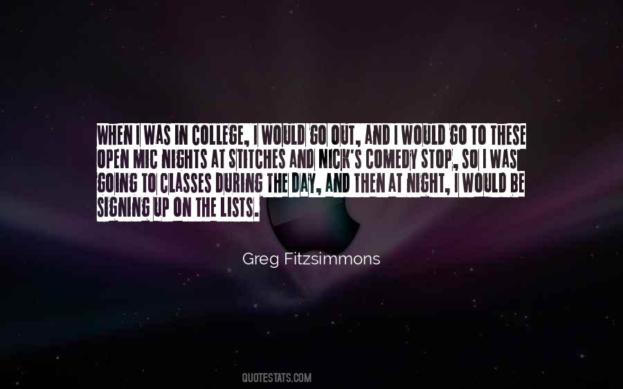 Quotes About Going Out At Night #1023971