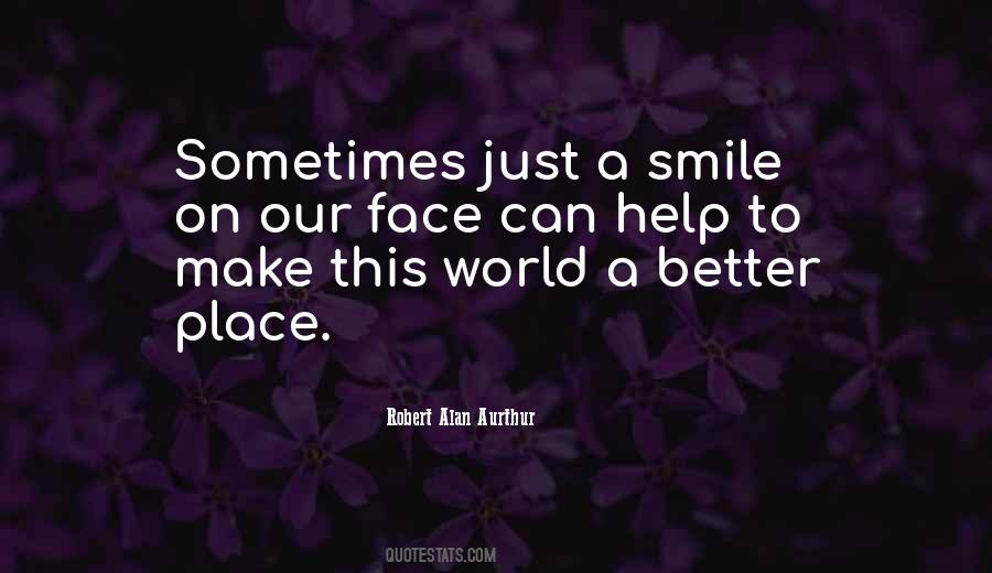 World A Better Place Quotes #1268649