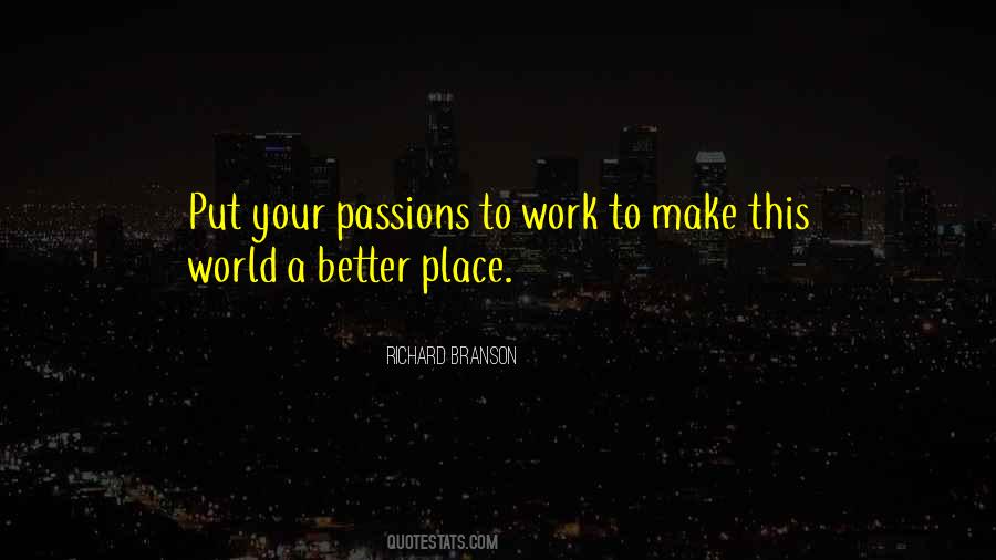 World A Better Place Quotes #1465650
