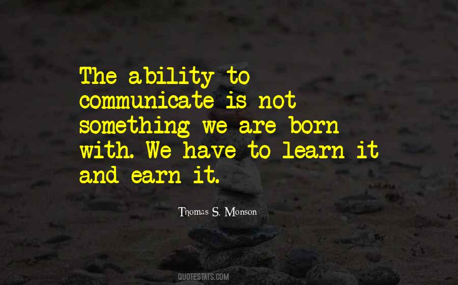 Quotes About Ability To Communicate #6589