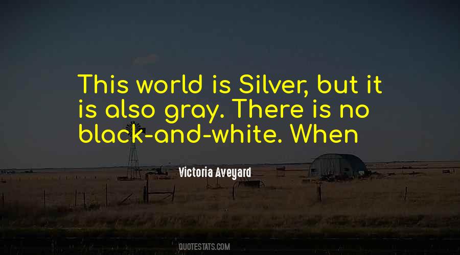World Black And White Quotes #854075