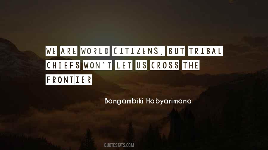 World Citizen Quotes #683605
