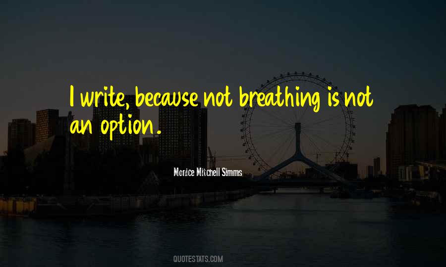 Quotes About Not Breathing #989173