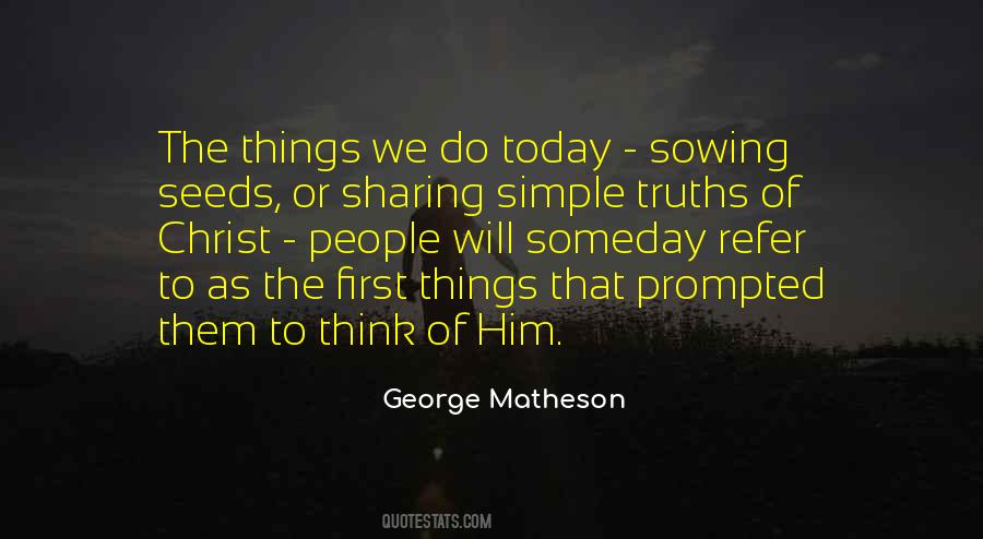 Quotes About Sowing Seeds #90719